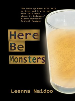 cover image of Here Be Monsters